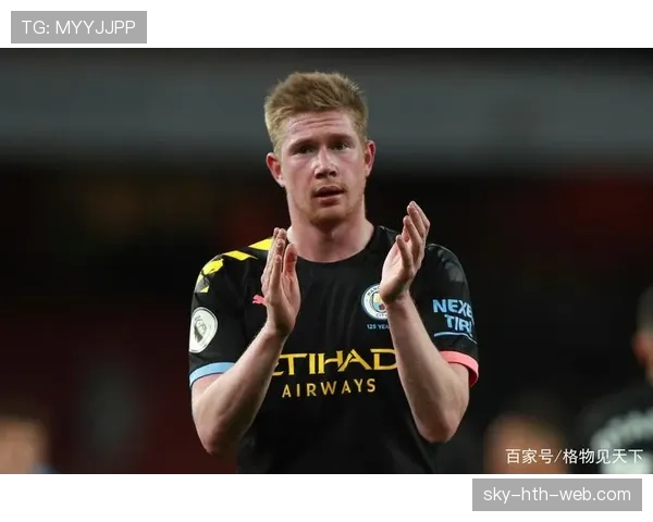 德布劳内英超长期稳定输出的形成机制解析